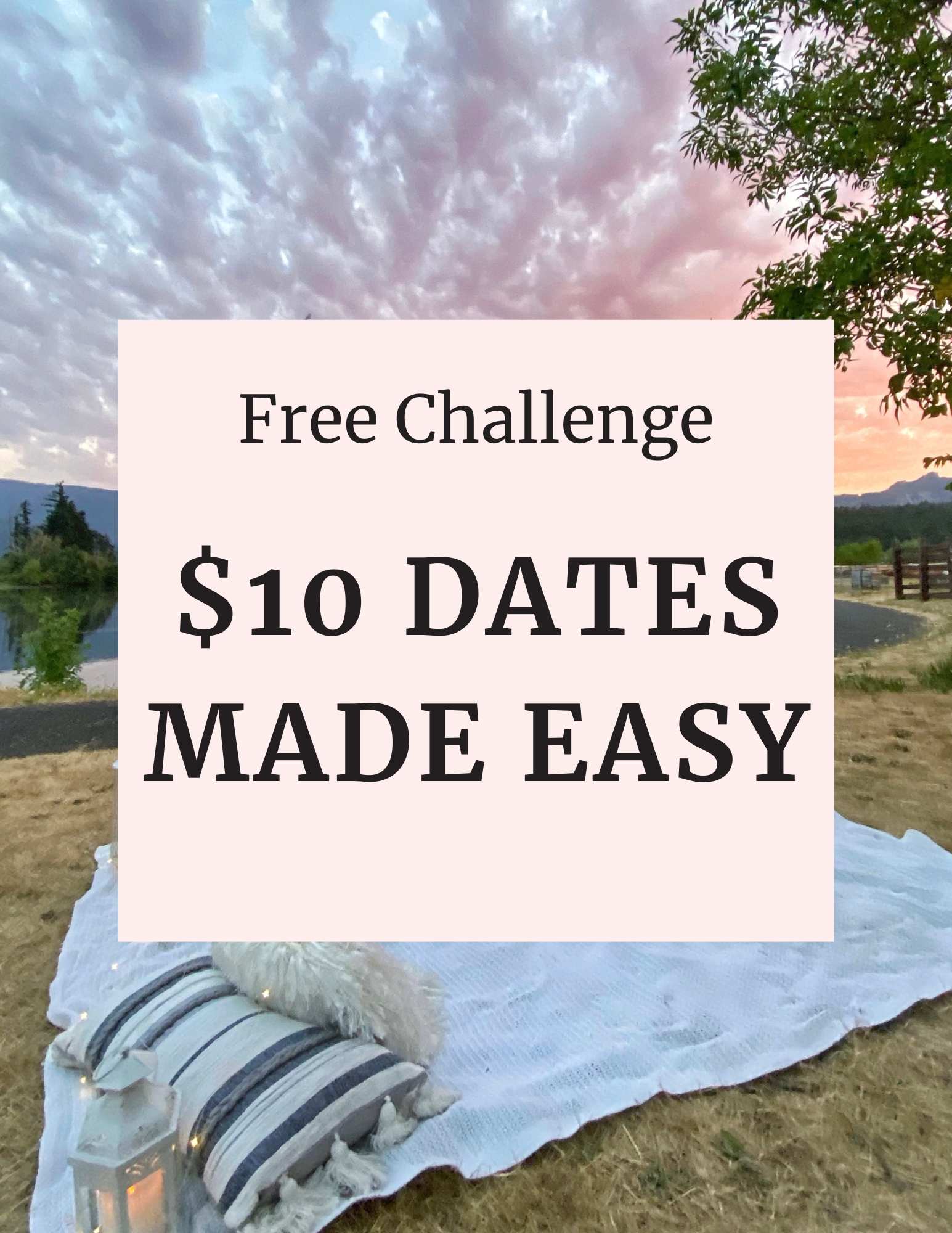 10 dollar dates made easy